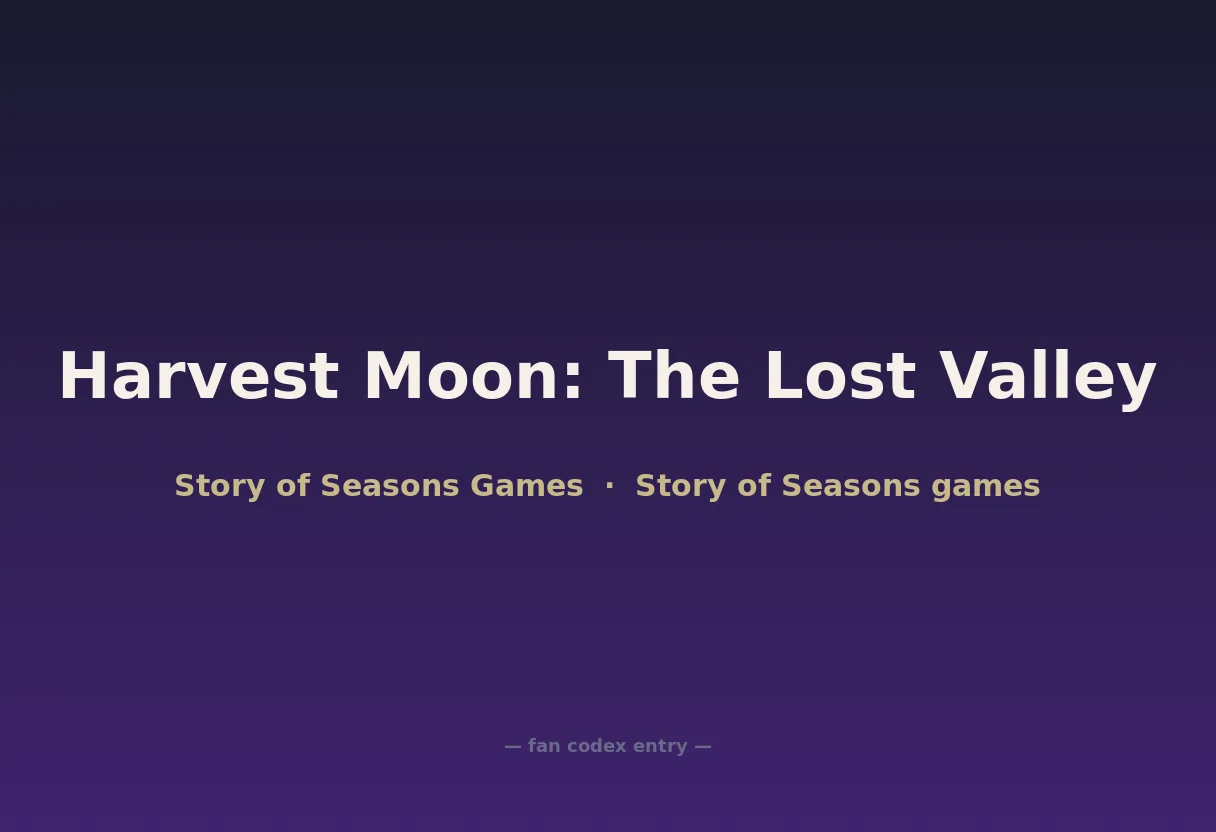 Harvest Moon: The Lost Valley