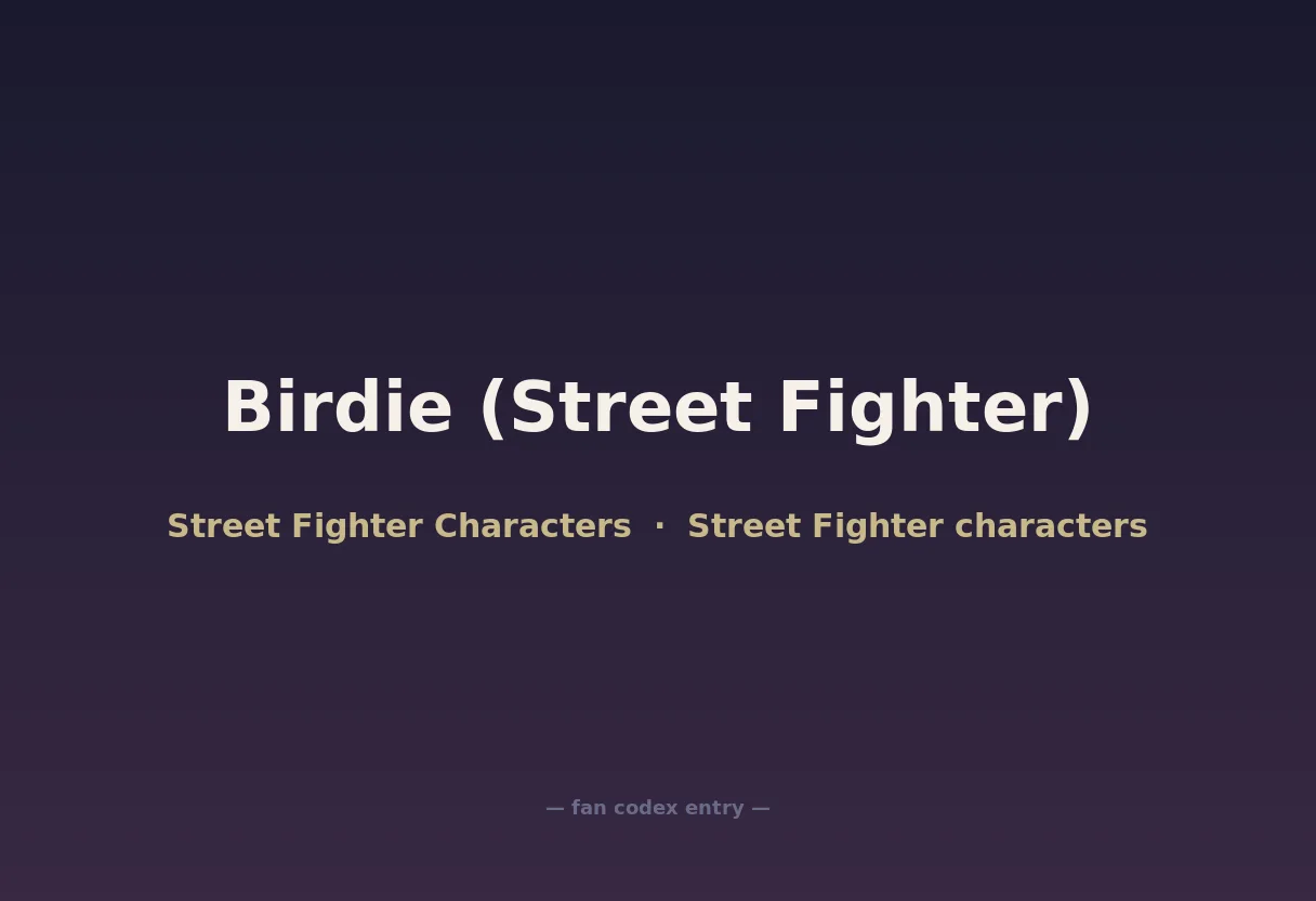 Birdie (Street Fighter)