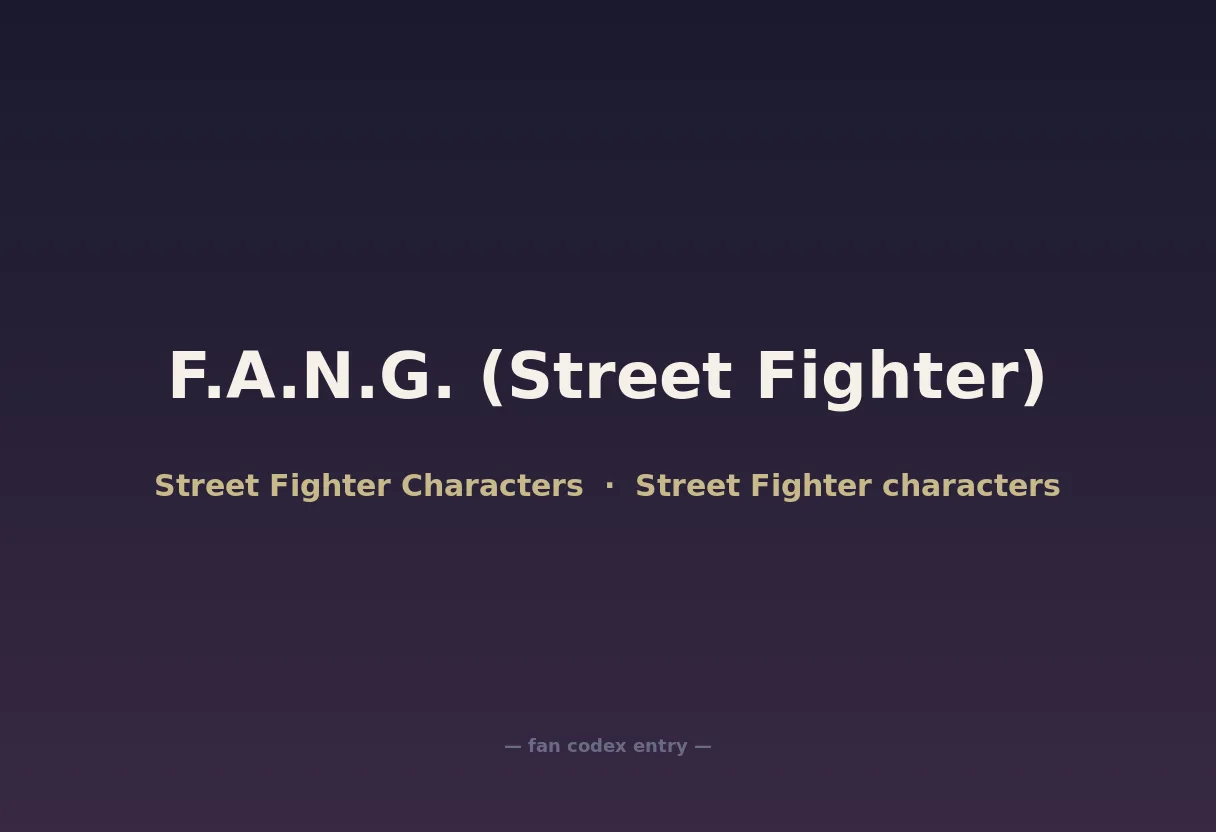 F.A.N.G. (Street Fighter)