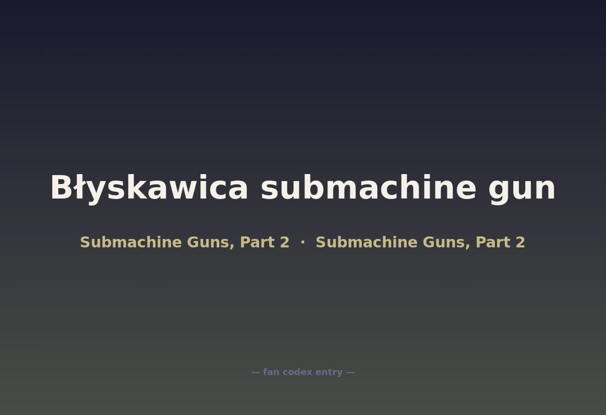 Błyskawica submachine gun