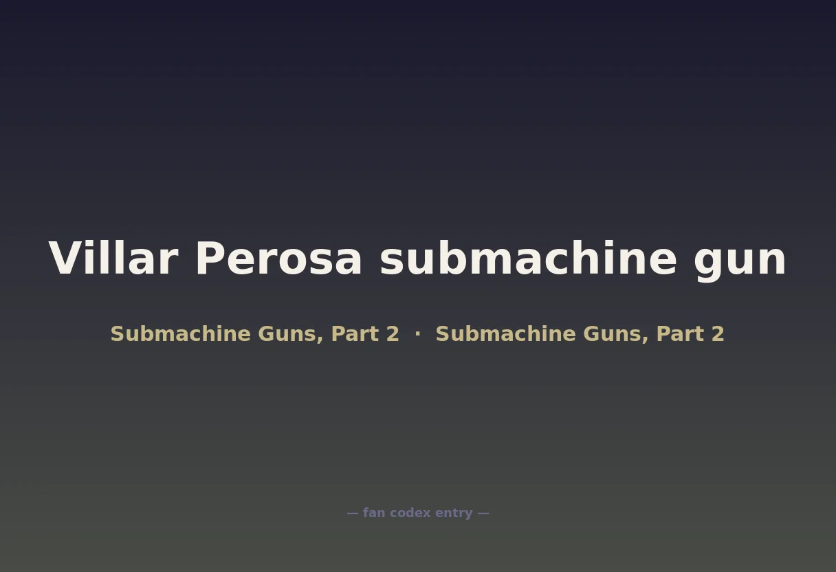 Villar Perosa submachine gun