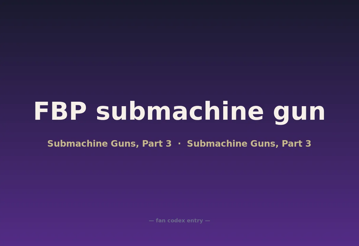 FBP submachine gun