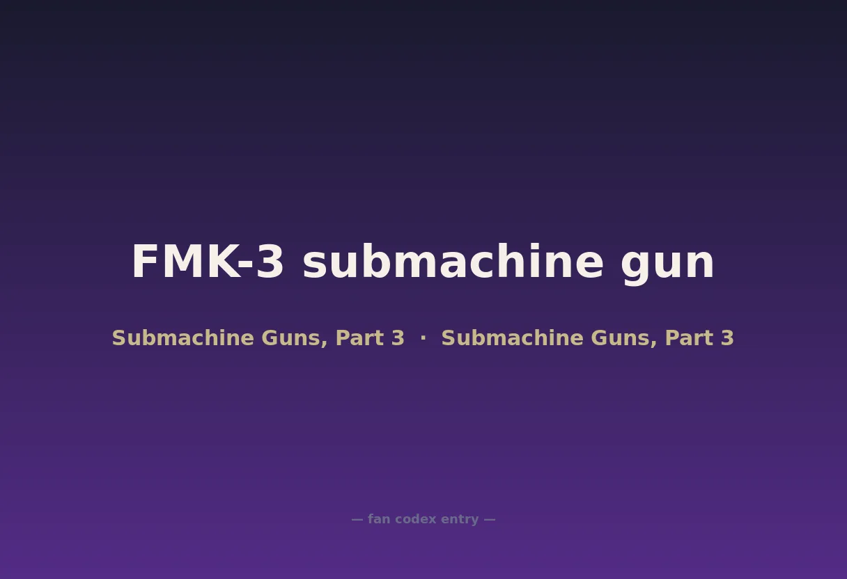 FMK-3 submachine gun