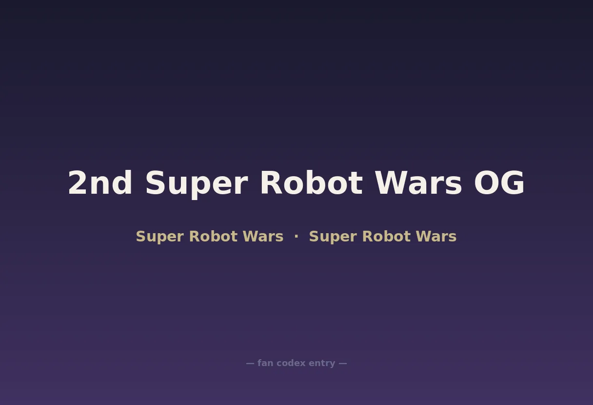 2nd Super Robot Wars OG