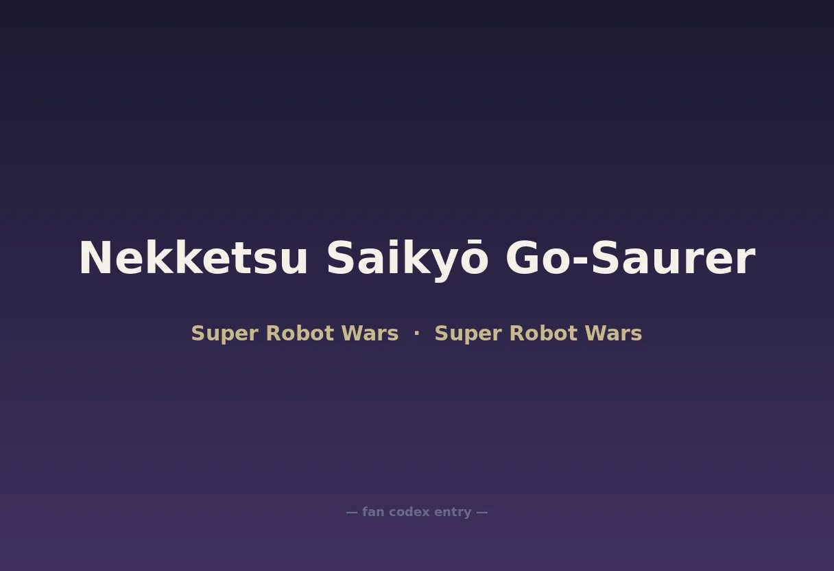 Nekketsu Saikyō Go-Saurer