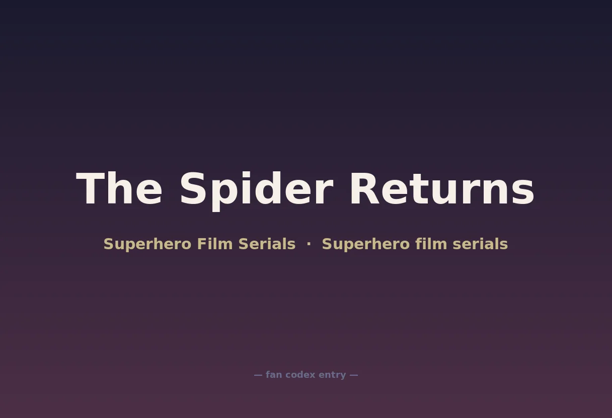 The Spider Returns