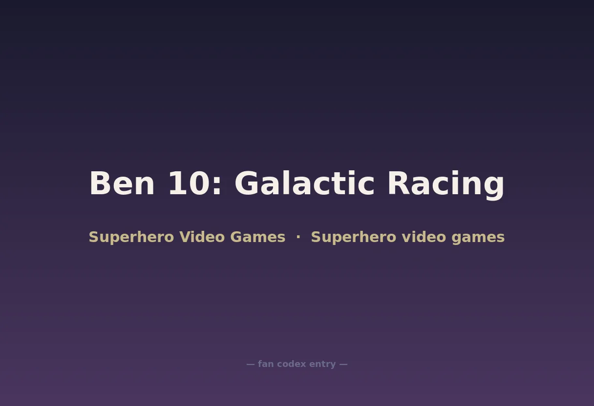 Ben 10: Galactic Racing