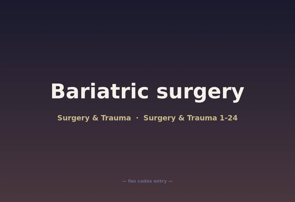 Bariatric surgery