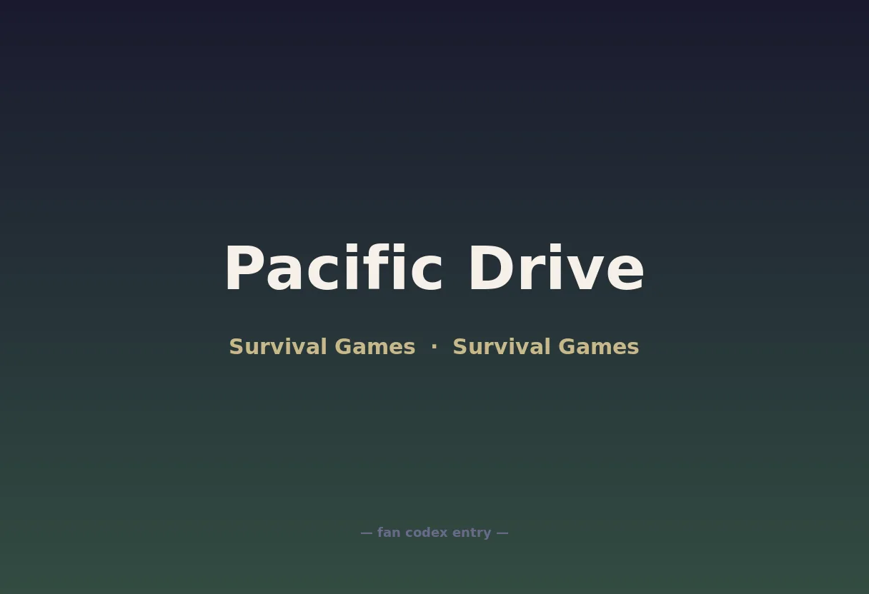Pacific Drive
