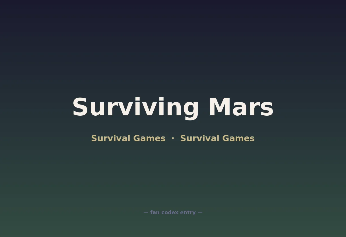 Surviving Mars