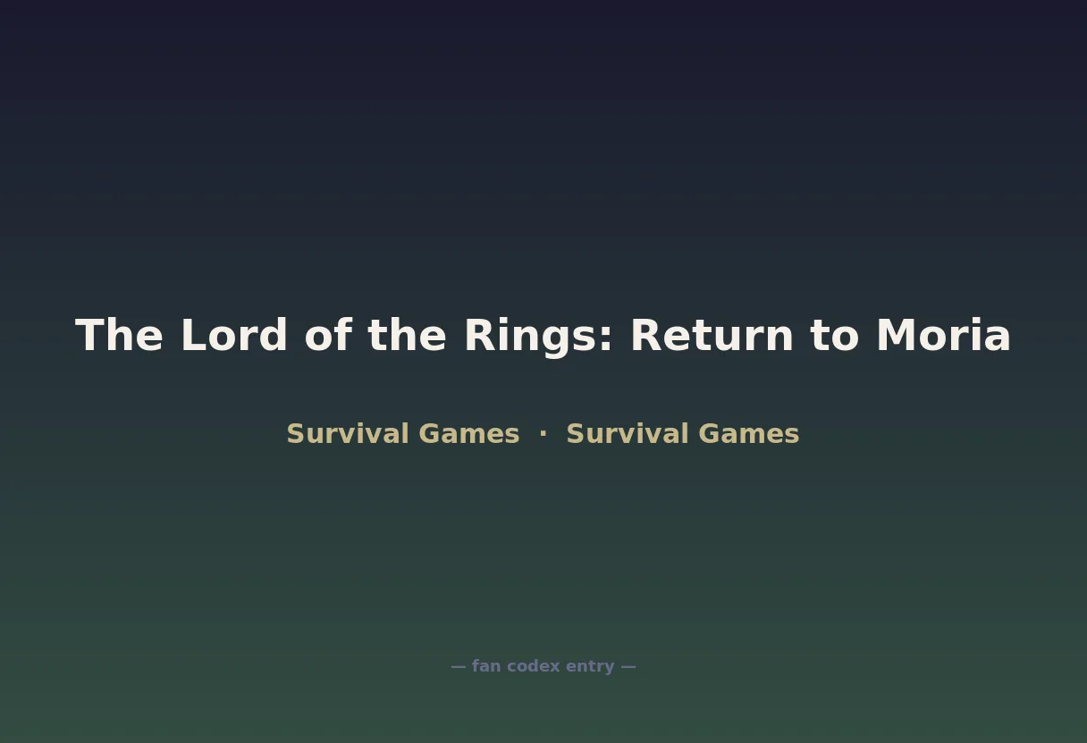 The Lord of the Rings: Return to Moria