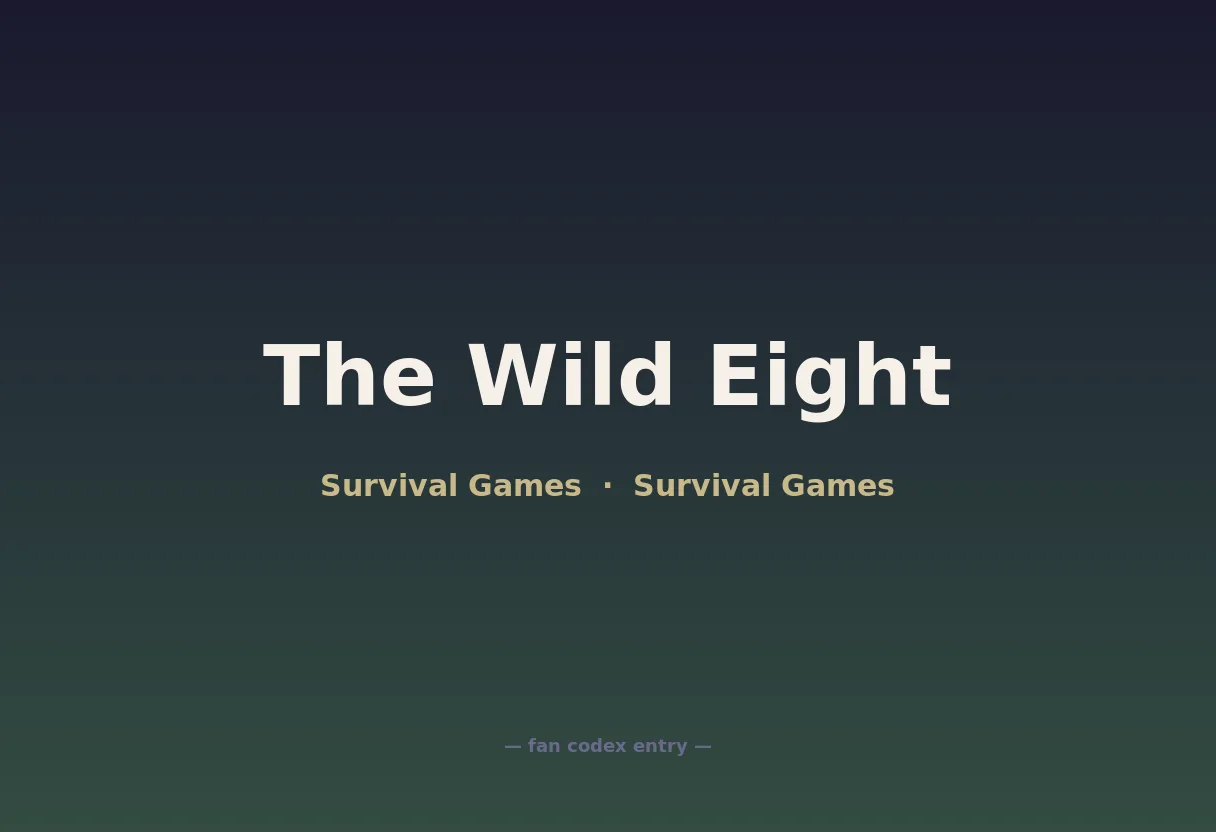 The Wild Eight