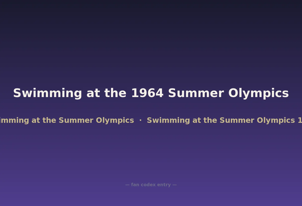 Swimming at the 1964 Summer Olympics