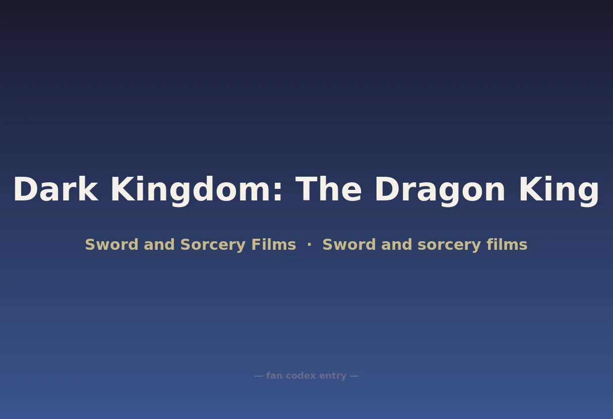 Dark Kingdom: The Dragon King