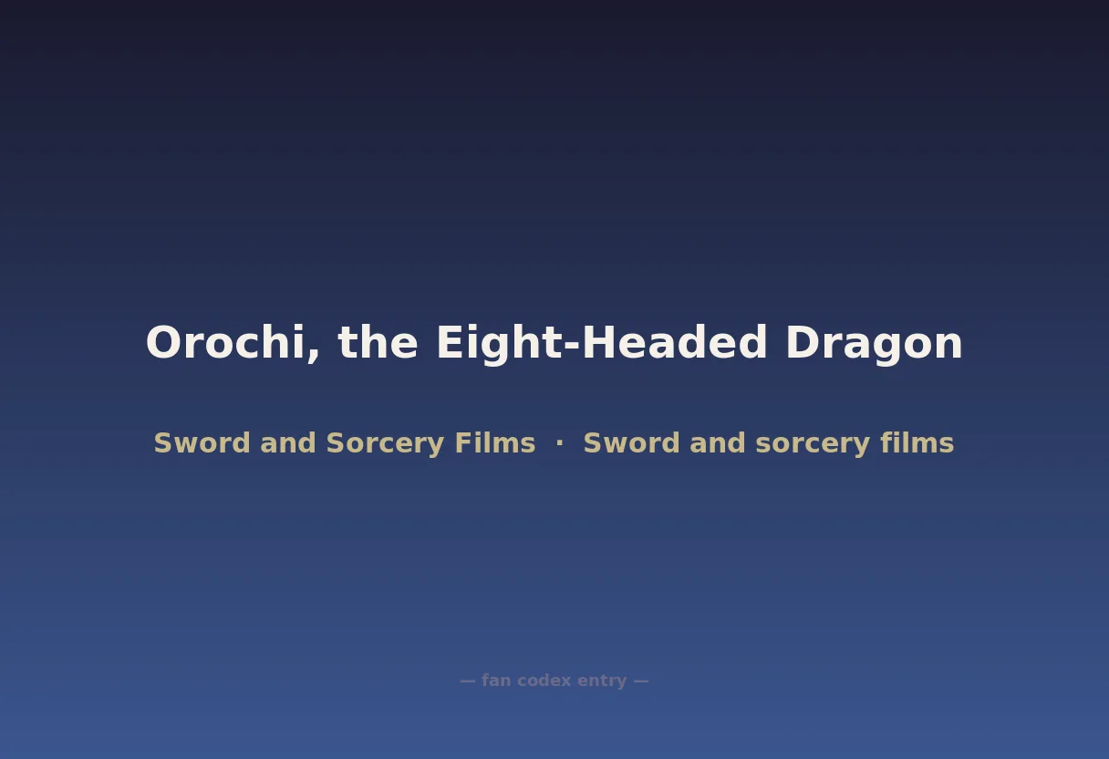 Orochi, the Eight-Headed Dragon