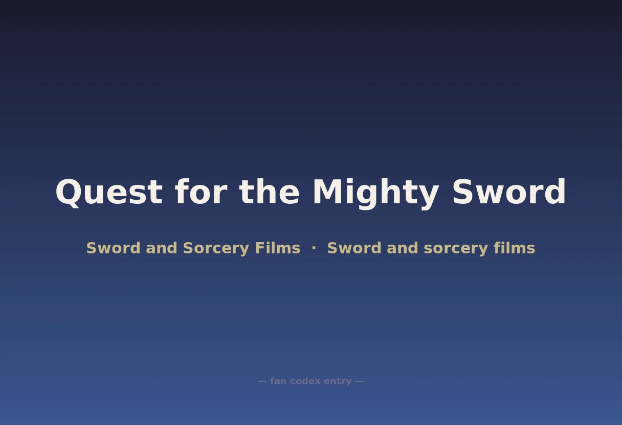 Quest for the Mighty Sword