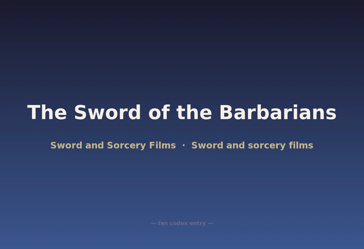 The Sword of the Barbarians