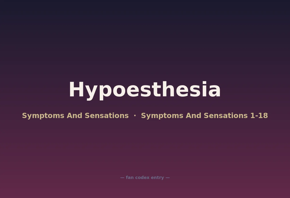 Hypoesthesia