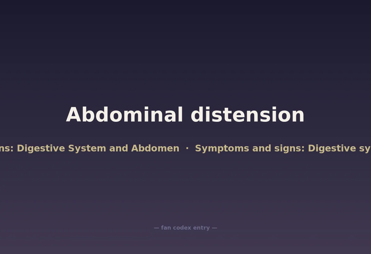 Abdominal distension