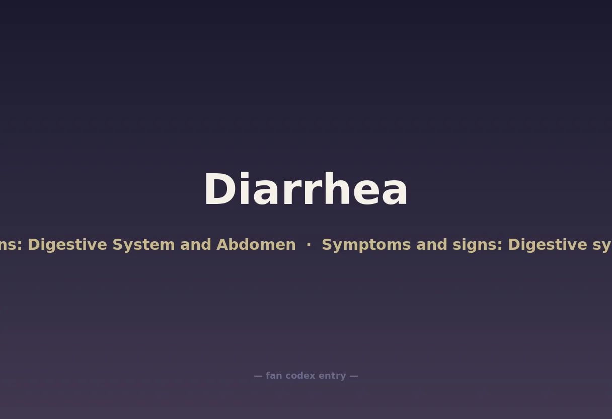 Diarrhea