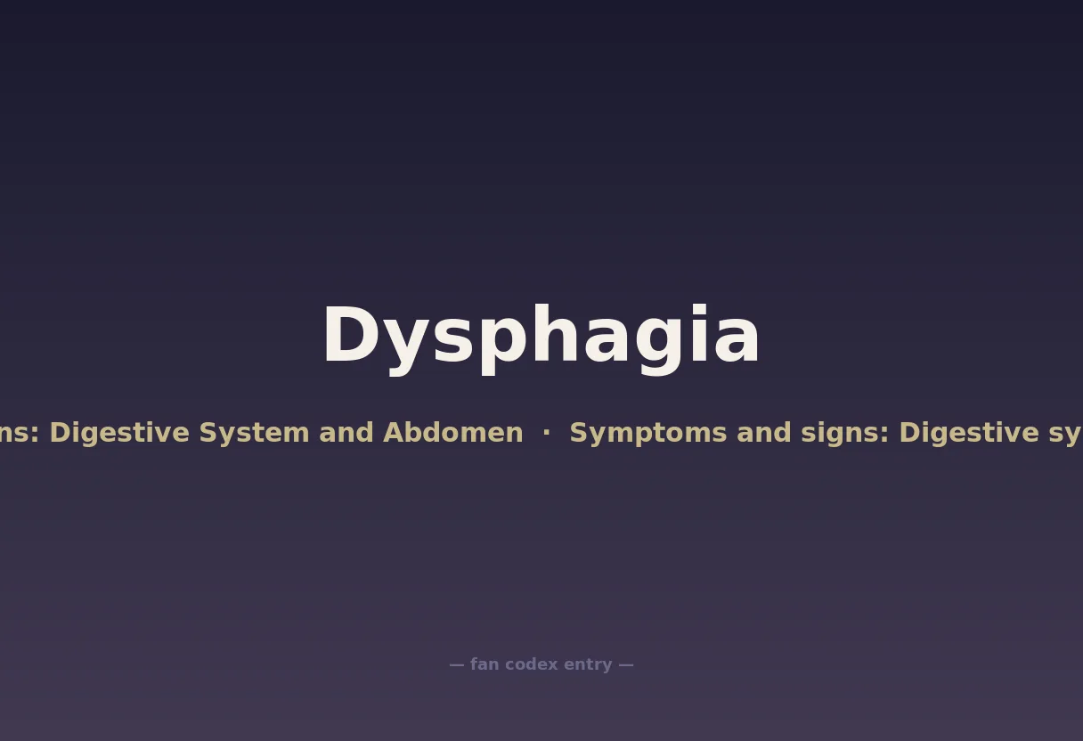 Dysphagia