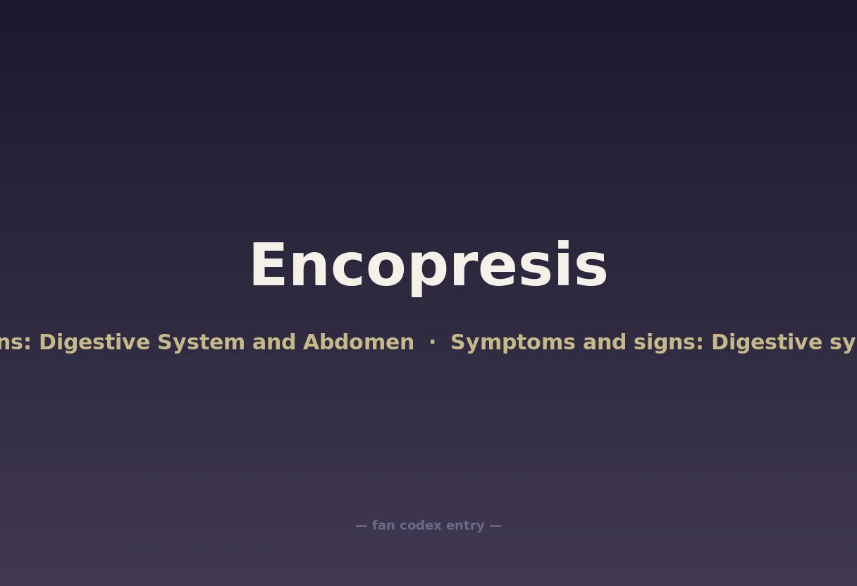 Encopresis