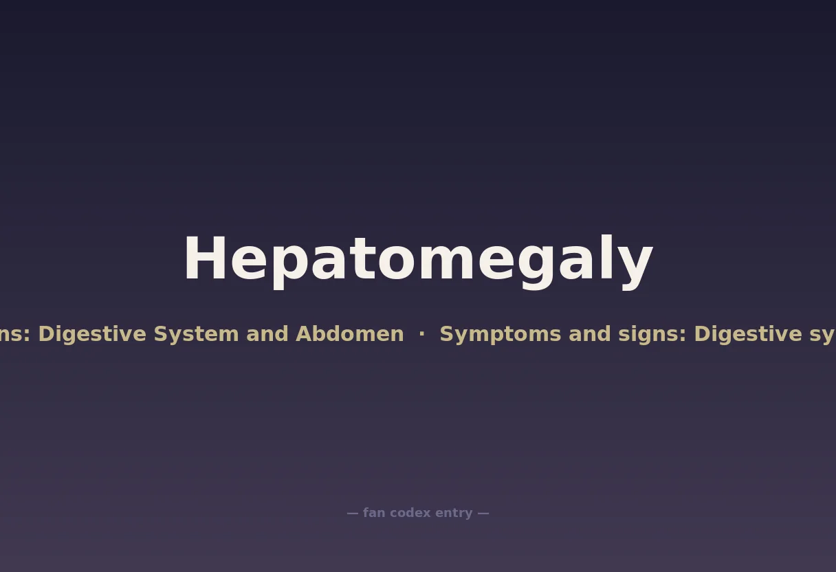 Hepatomegaly