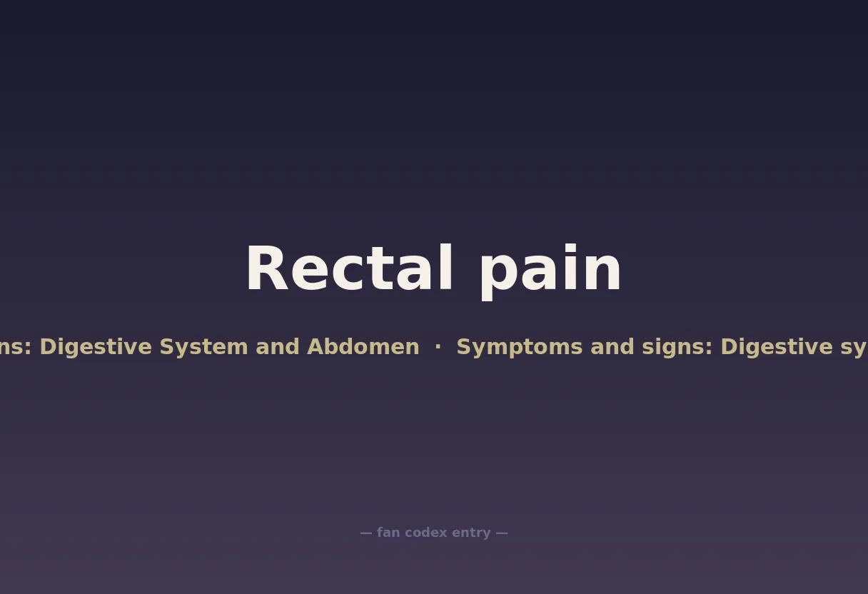 Rectal pain