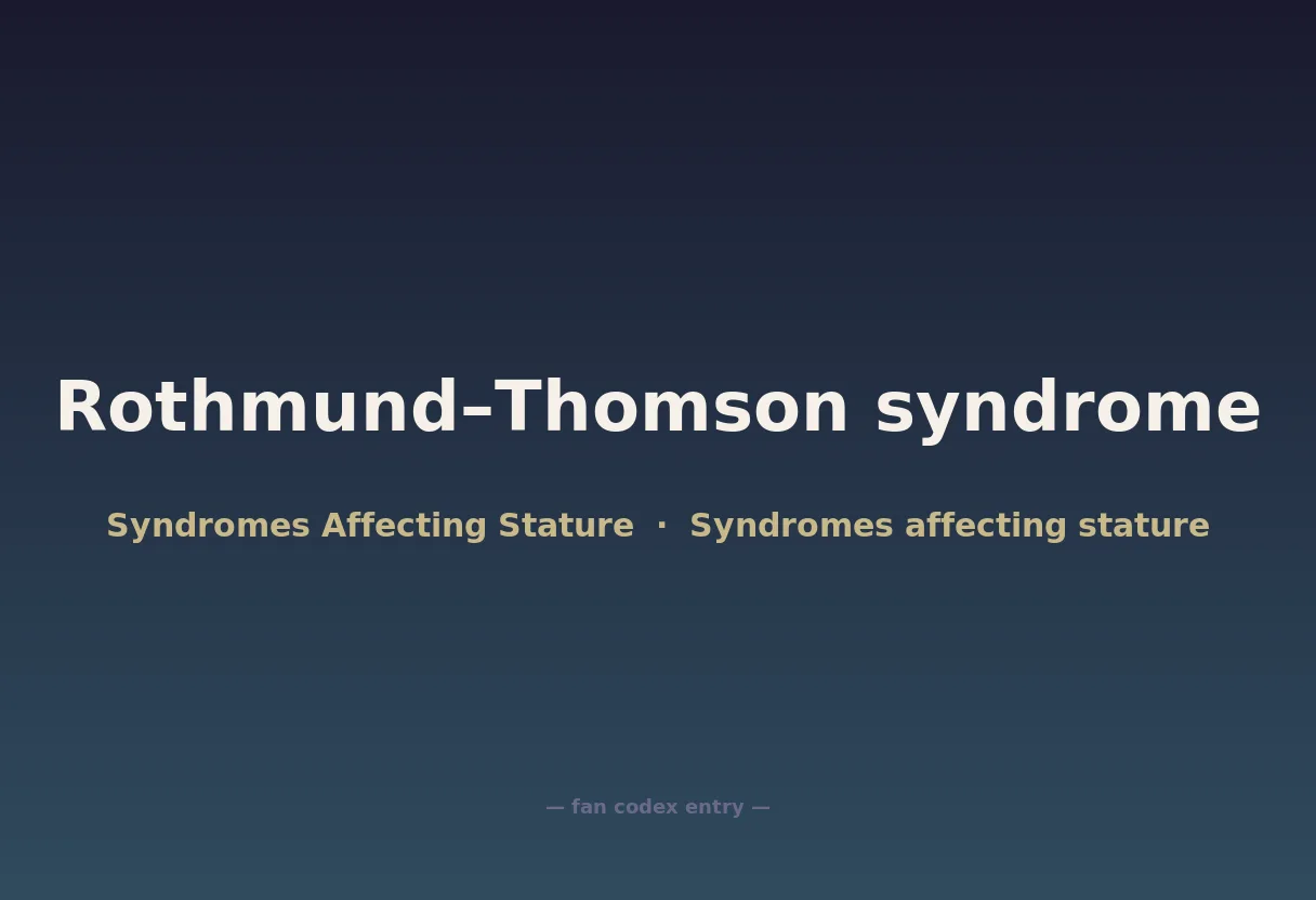 Rothmund–Thomson syndrome