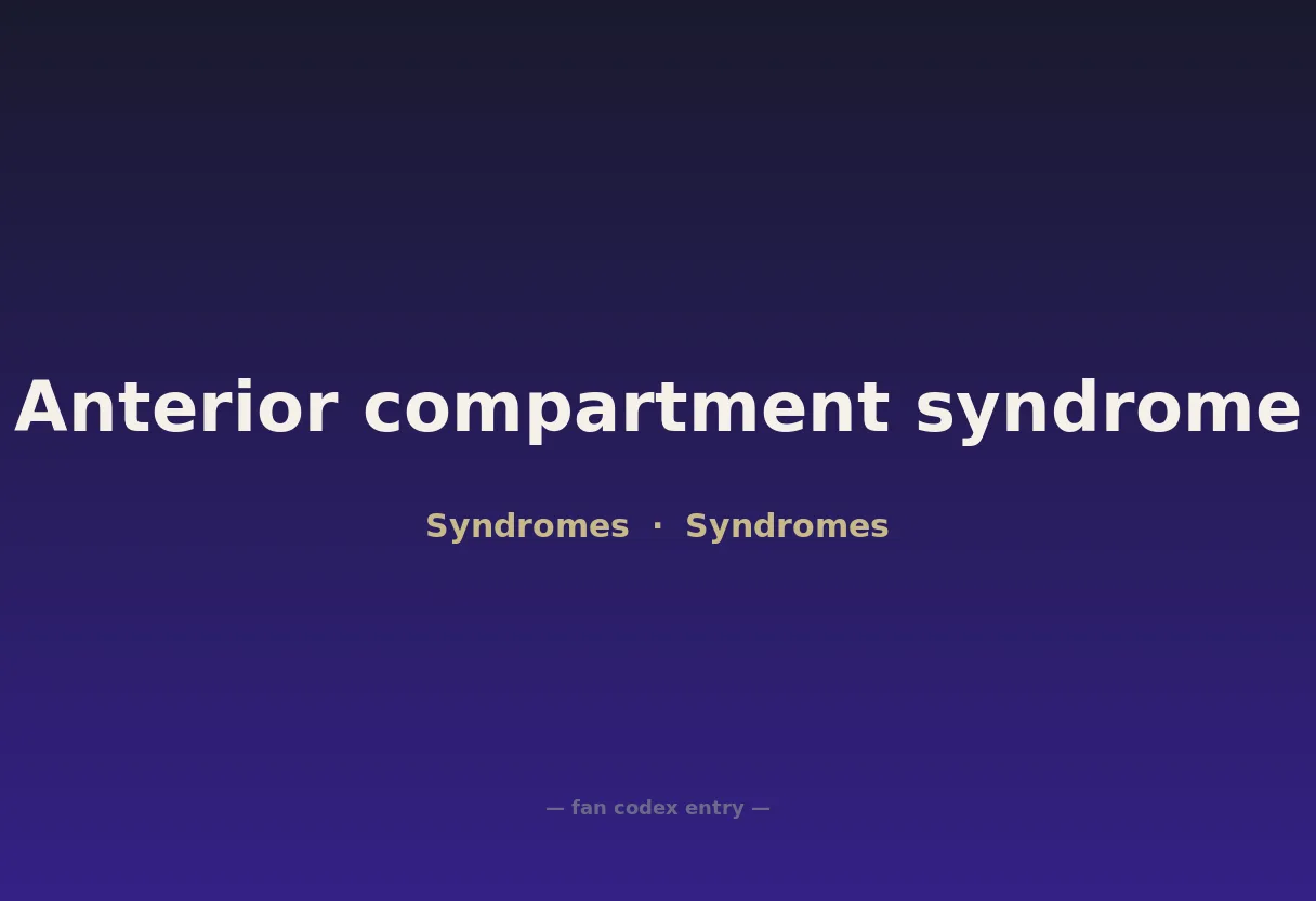 Anterior compartment syndrome