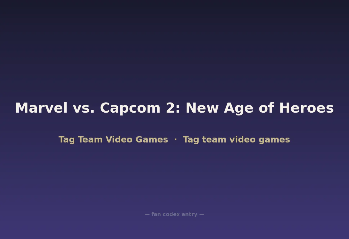 Marvel vs. Capcom 2: New Age of Heroes
