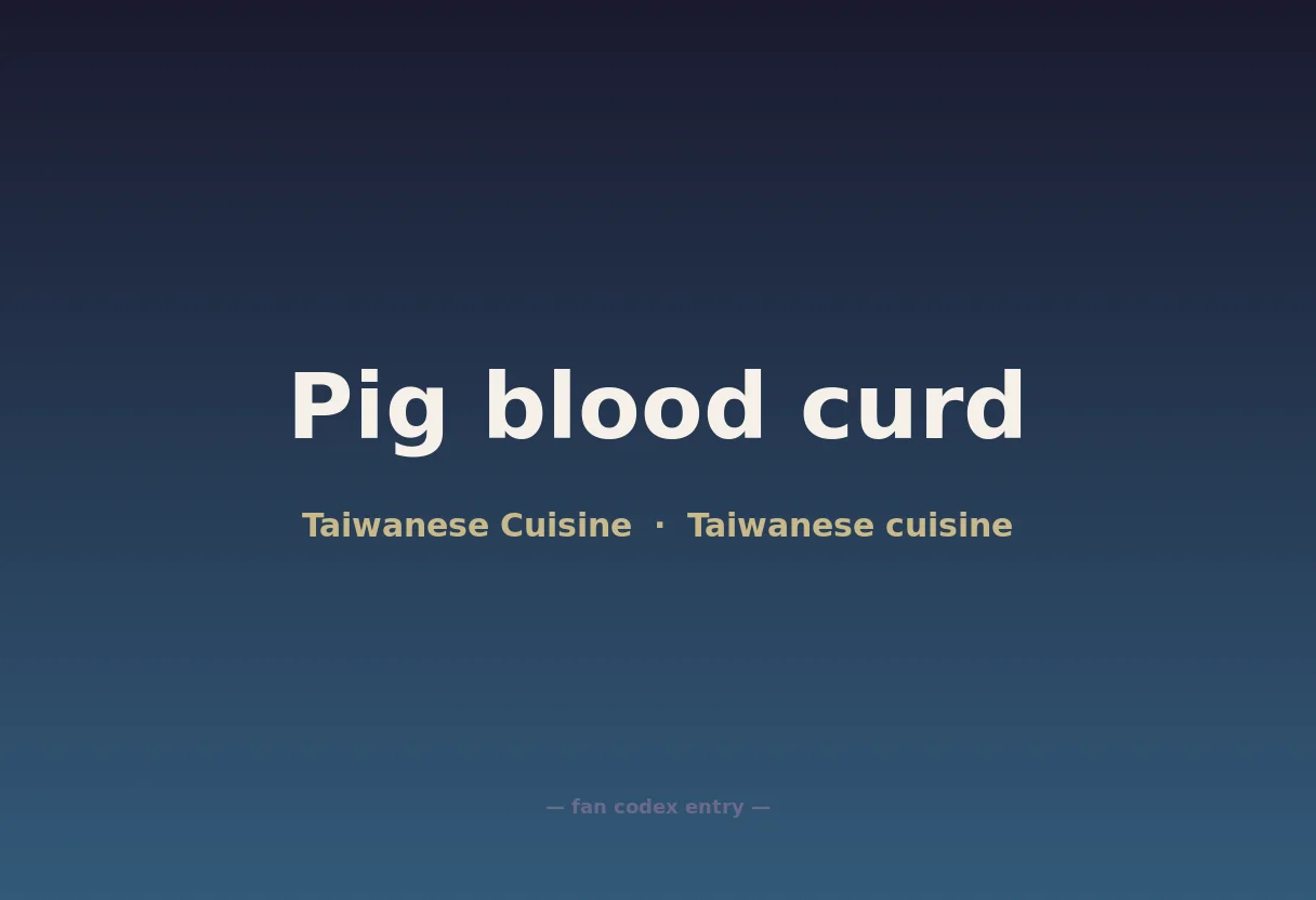 Pig blood curd