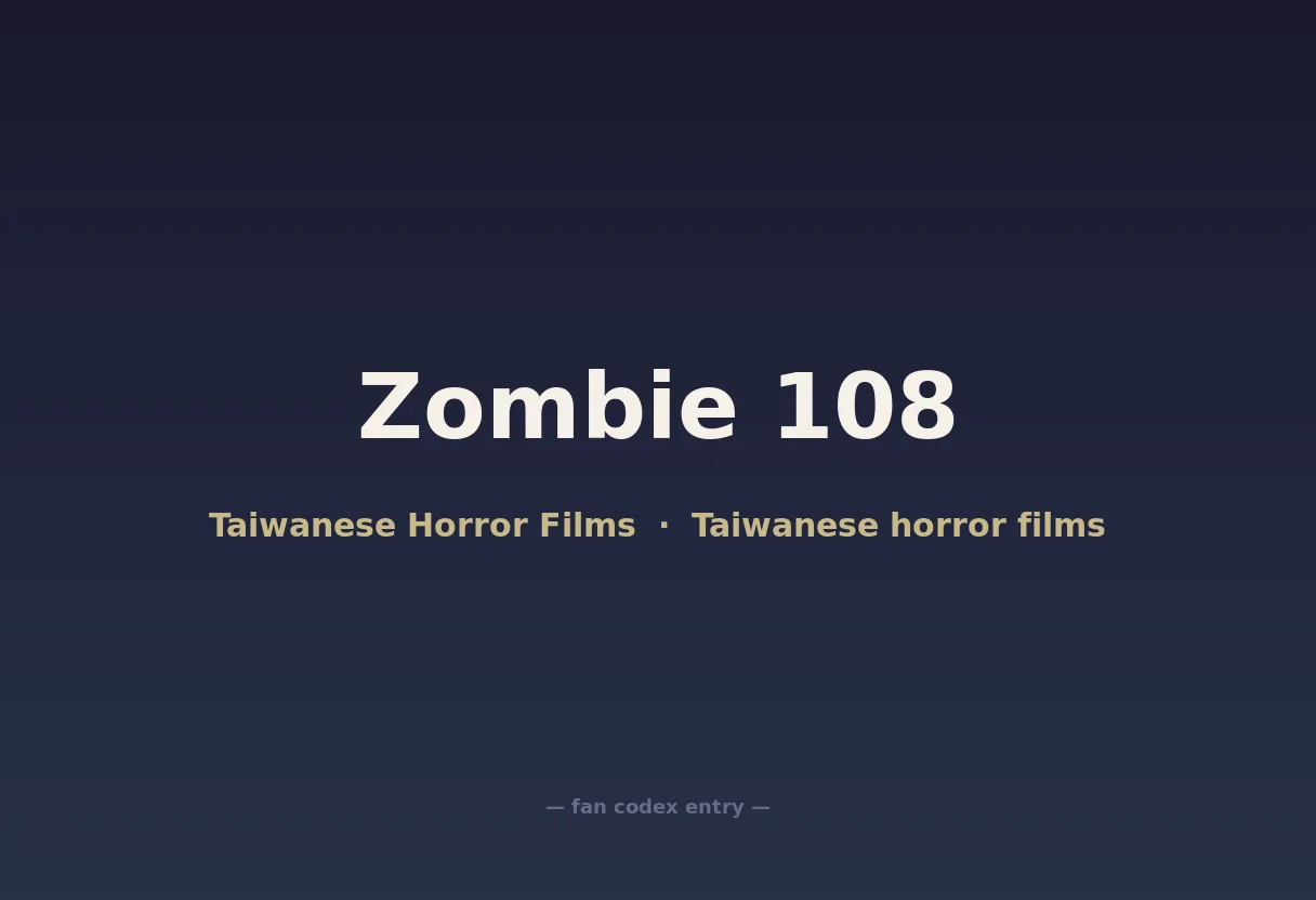 Zombie 108