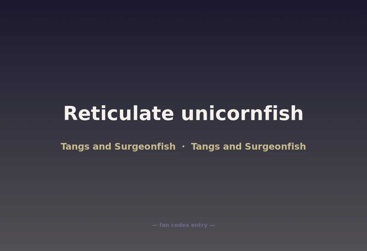 Reticulate unicornfish