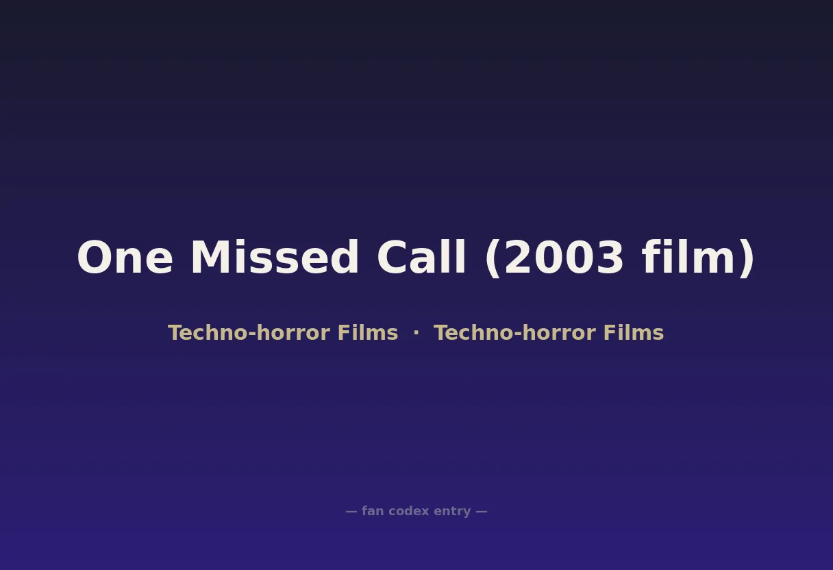 One Missed Call (2003 film)