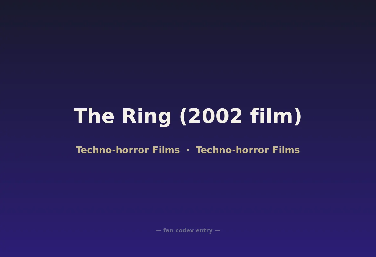 The Ring (2002 film)