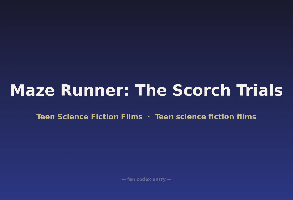 Maze Runner: The Scorch Trials