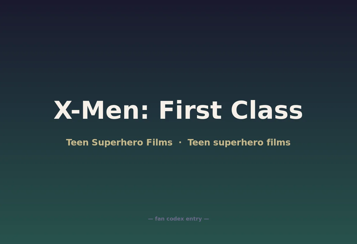 X-Men: First Class