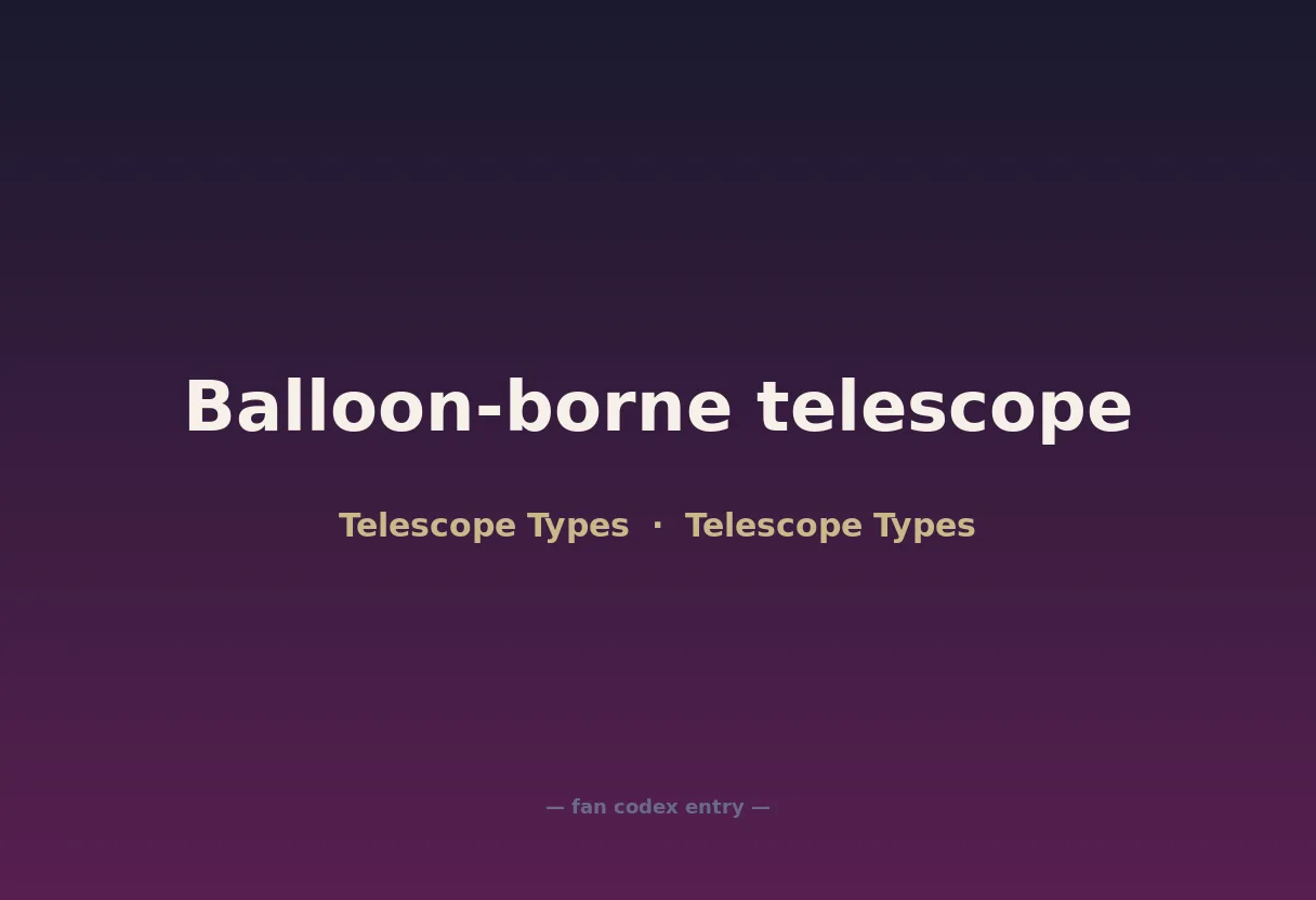 Balloon-borne telescope