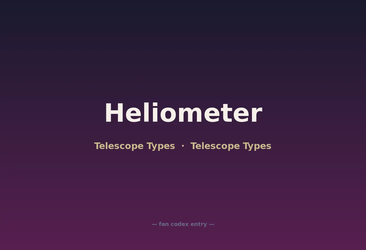 Heliometer