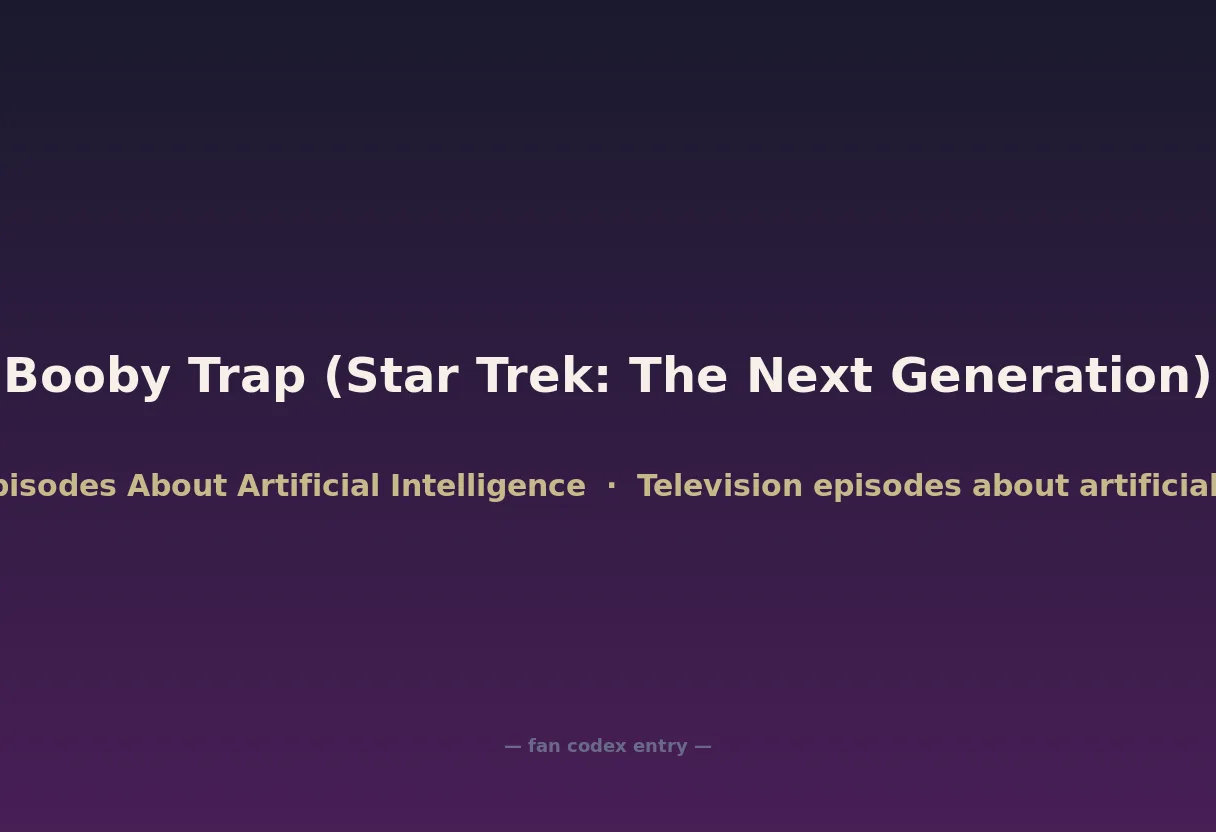 Booby Trap (Star Trek: The Next Generation)