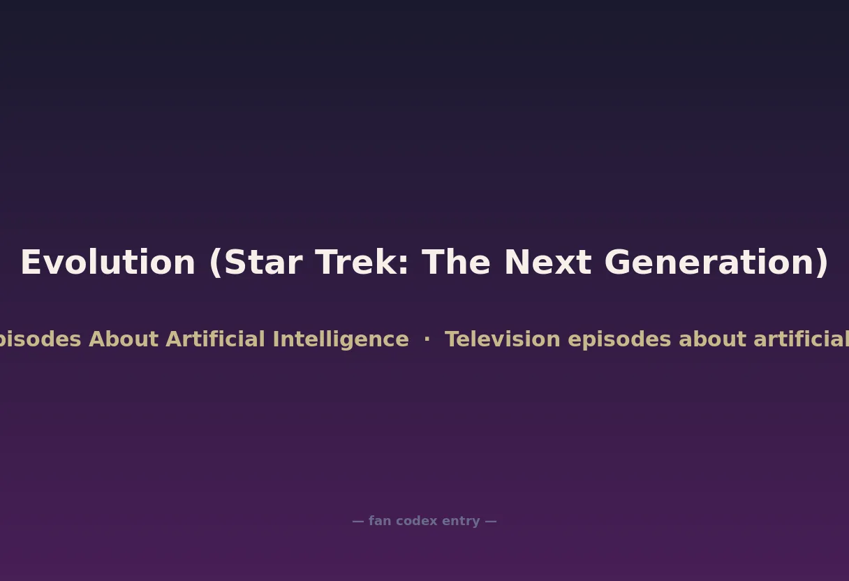 Evolution (Star Trek: The Next Generation)