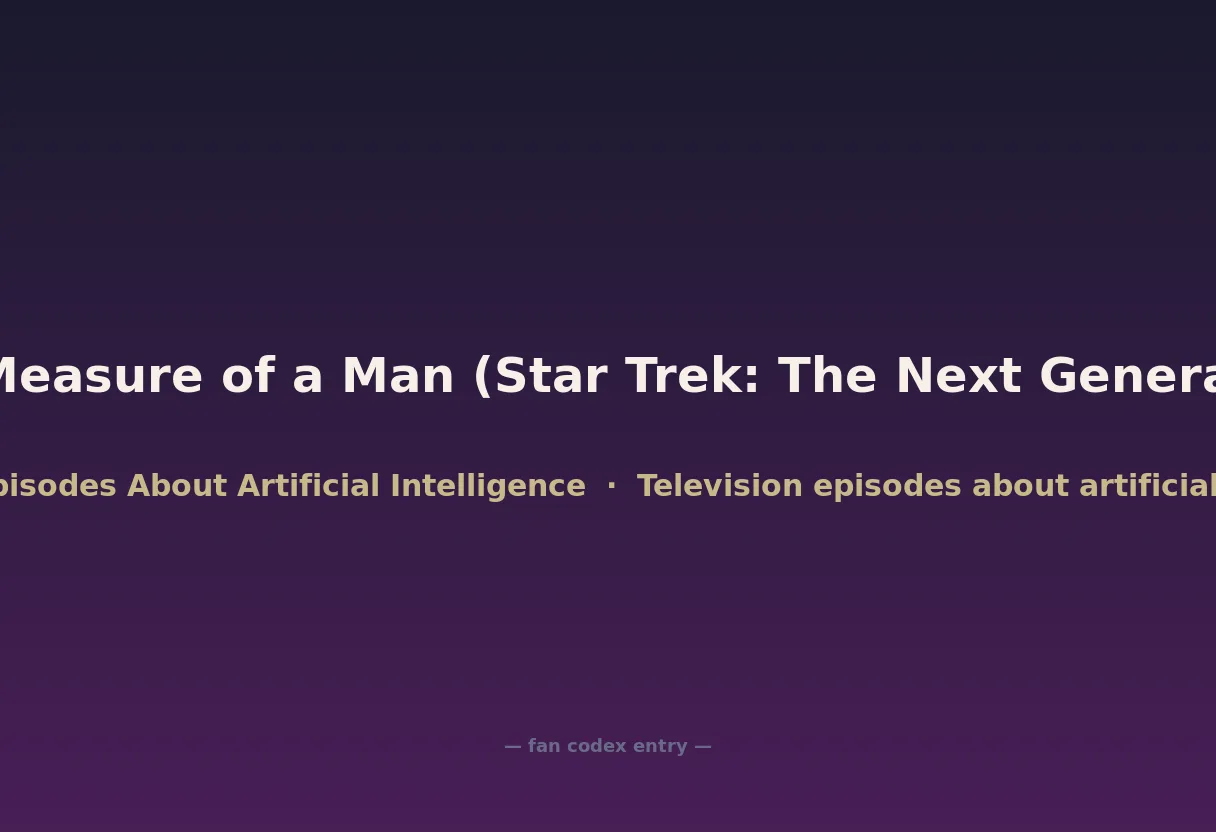 The Measure of a Man (Star Trek: The Next Generation)