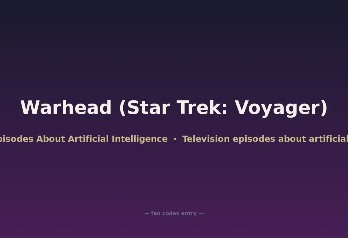 Warhead (Star Trek: Voyager)