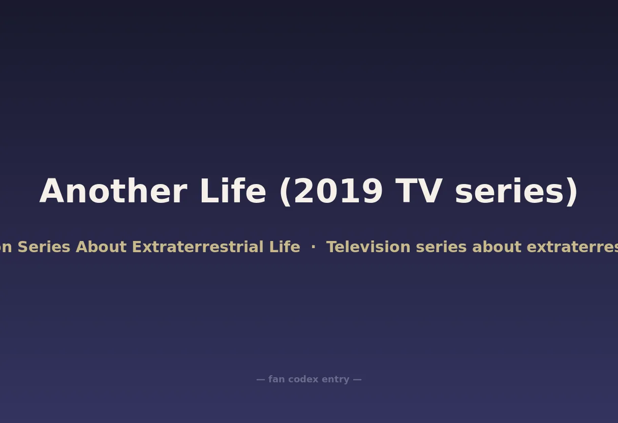 Another Life (2019 TV series)