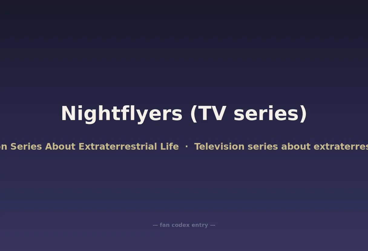 Nightflyers (TV series)