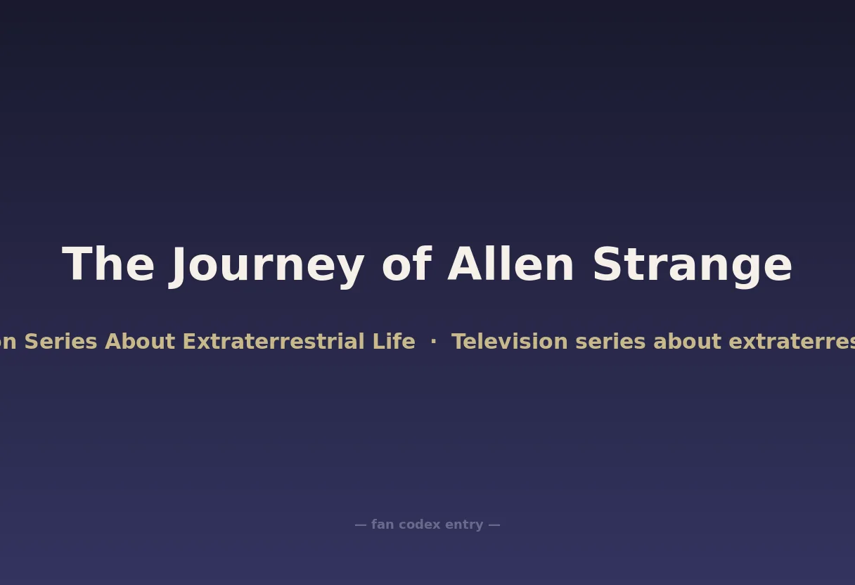 The Journey of Allen Strange
