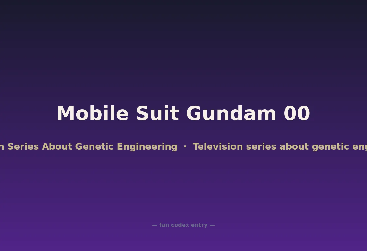 Mobile Suit Gundam 00