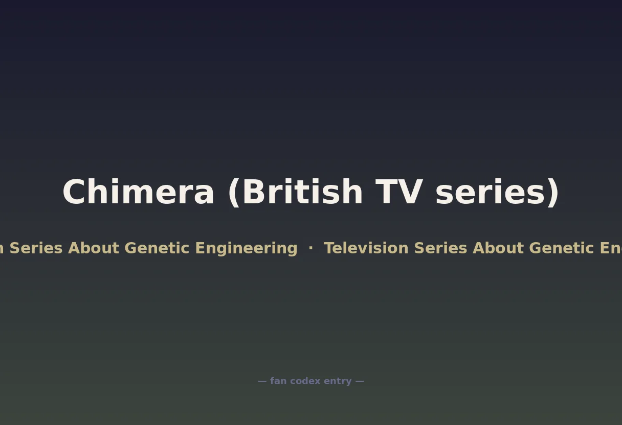 Chimera (British TV series)