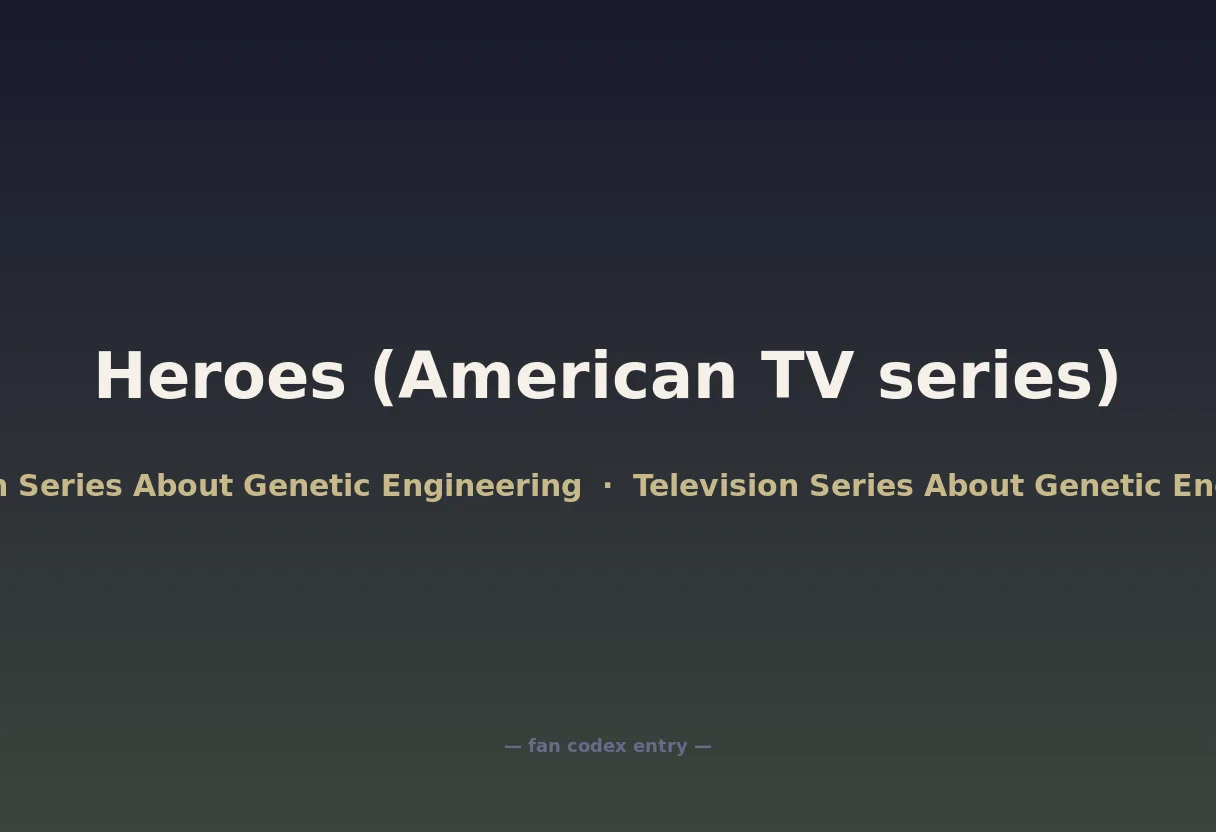 Heroes (American TV series)